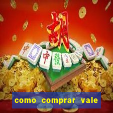 como comprar vale sorte online